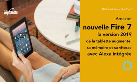 Fire 7 2019 la nouvelle version de la tablette Amazon avec Alexa