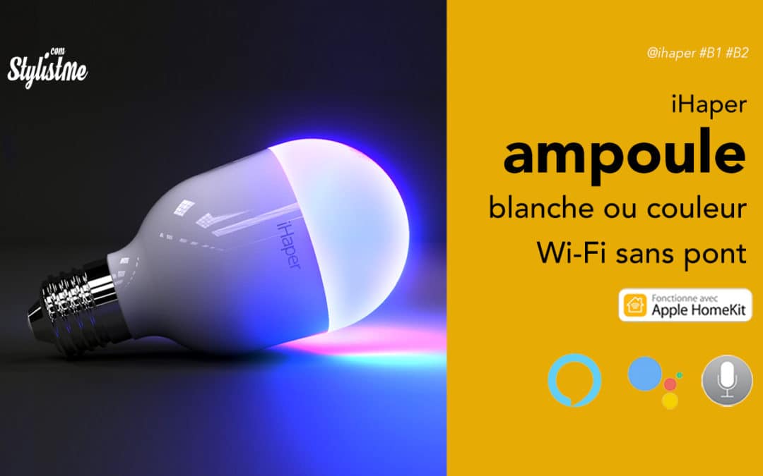 iHaper B1 B2 ampoules connectées sans Hub HomeKit Alexa Google
