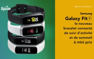 Samsung Galaxy Fit e prix avis du bracelet connecté suivi de santé