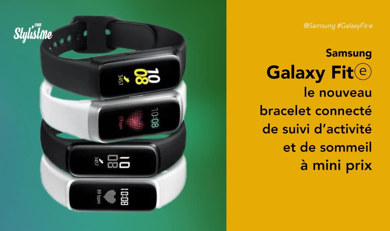 Samsung Galaxy Fit e prix avis du bracelet connecté suivi de santé