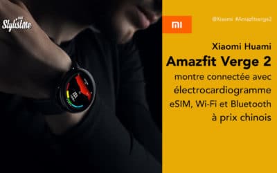 Amazfit Verge 2 prix avis test montre connectée Xiaomi avec ECG