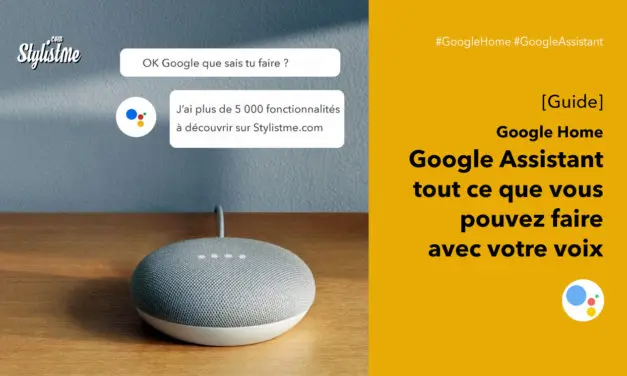 Google Assistant le guide complet et les mises à jour à venir