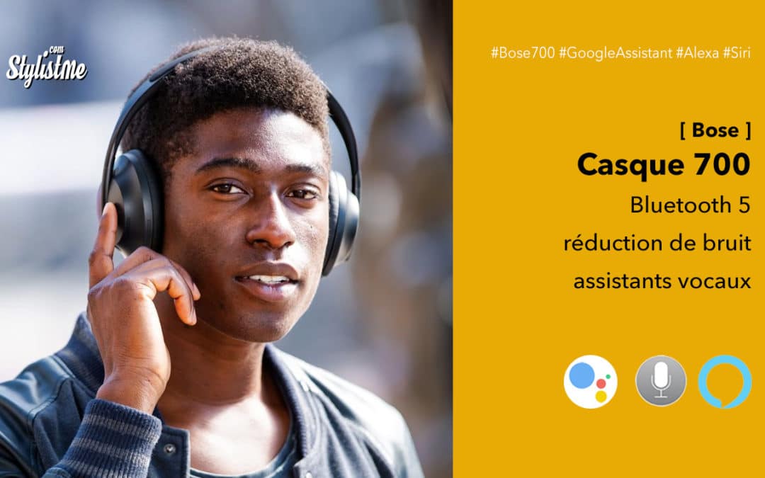 Bose 700 casque avis test prix Bluetooth antibruit successeur du QC35
