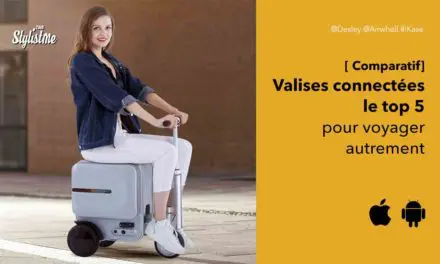 Meilleure valise connectée : comparatif 2021 et guide d’achat