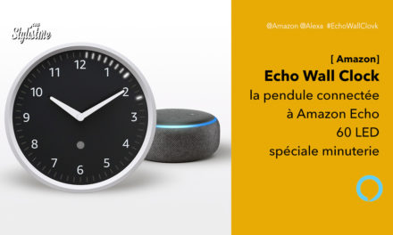 Echo Wall Clock l’horloge connectée à l’enceinte Echo d’Amazon