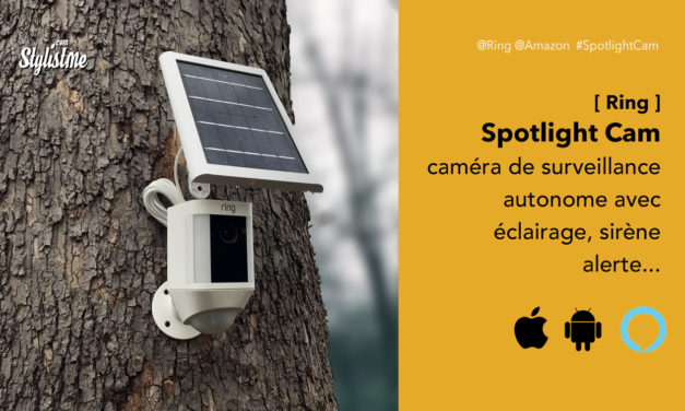 Ring Spotlight Cam avis prix test Caméra de surveillance connectée 5 en 1