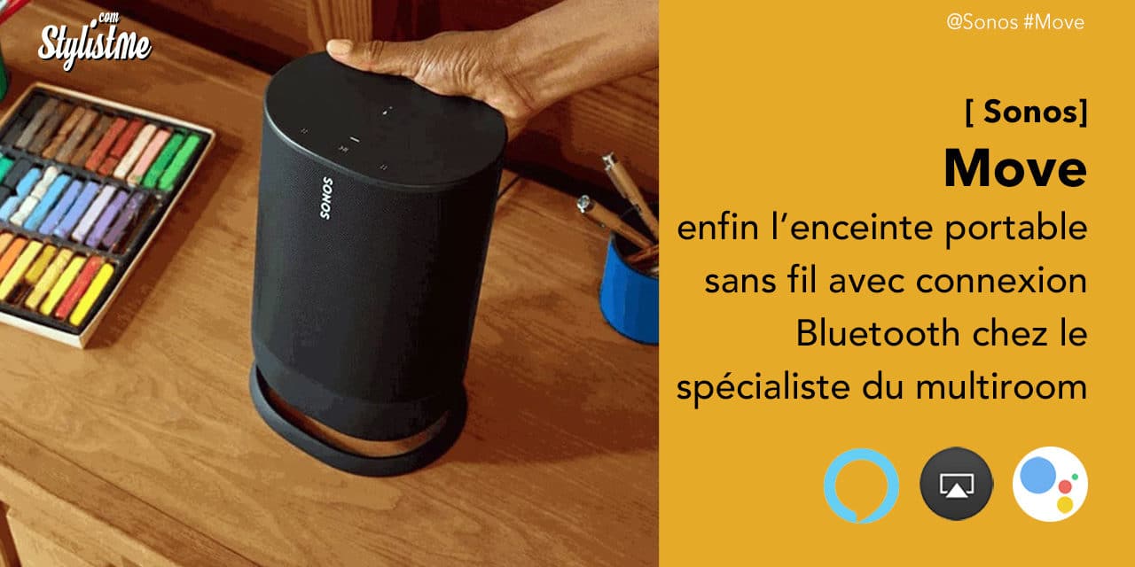 Sonos Move prix avis test, enfin une enceinte portable Bluetooth et WiFi