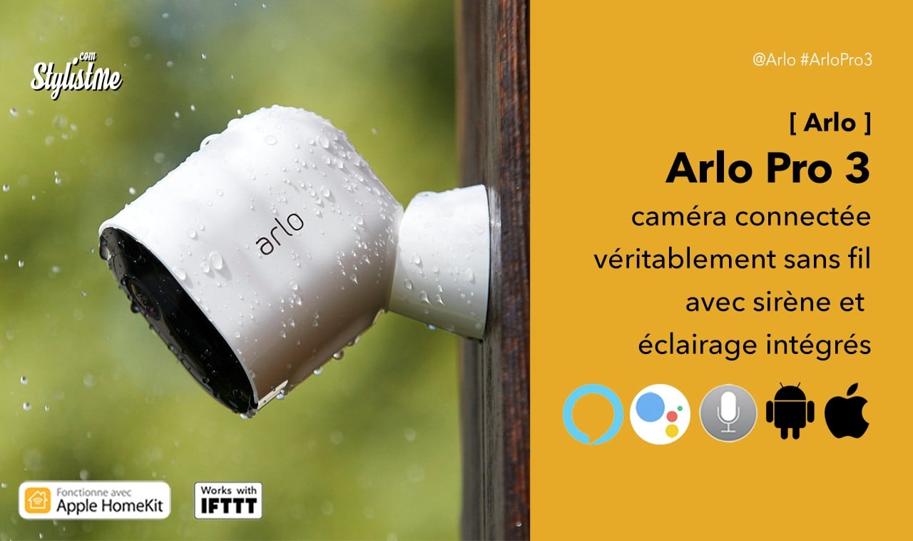 Arlo Pro 3 avis test prix caméra connectée sans fil