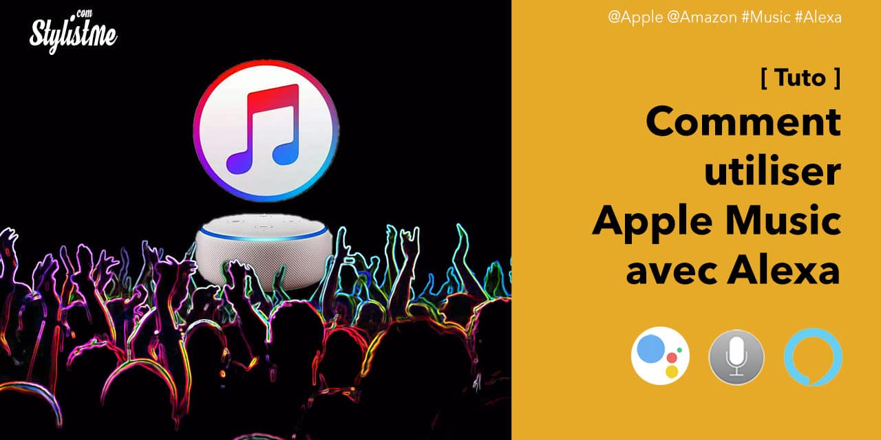 Comment utiliser Apple Music avec Amazon Alexa ou Deezer