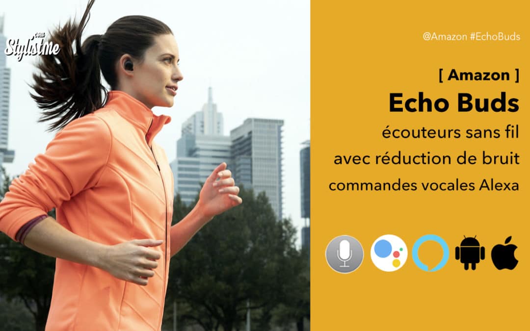 Echo Buds écouteurs sans fil Bose avec Alexa et annulation de bruit