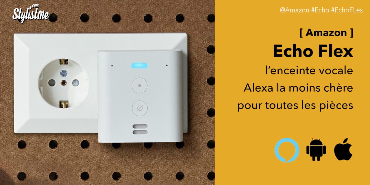 Echo Flex l’enceinte Amazon Alexa la moins chère pour toutes les pièces