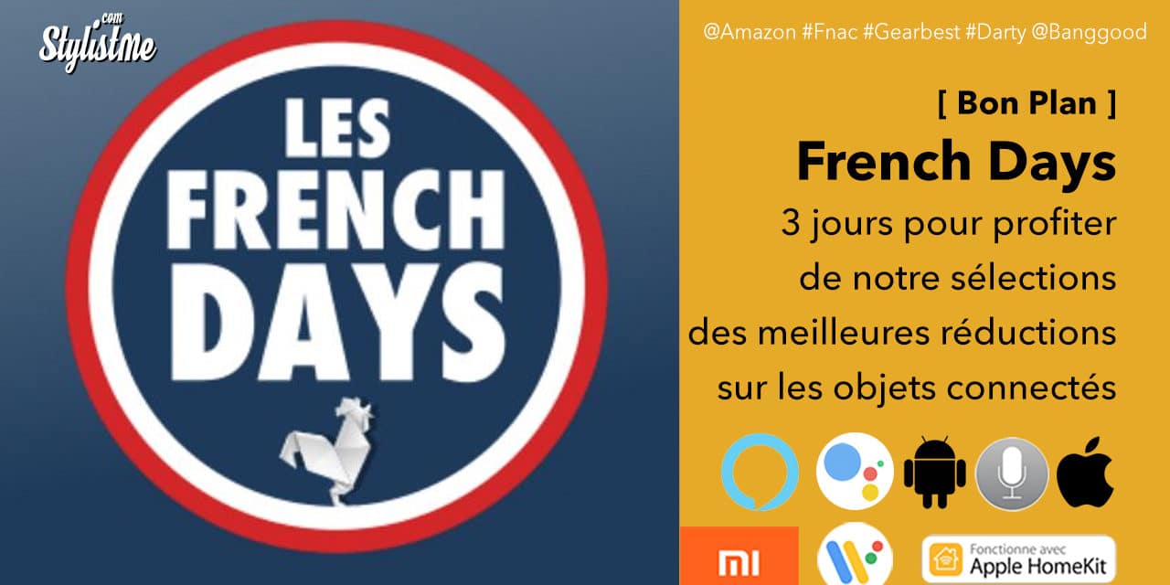 Promotions et codes réductions objets connectés French Days 2019