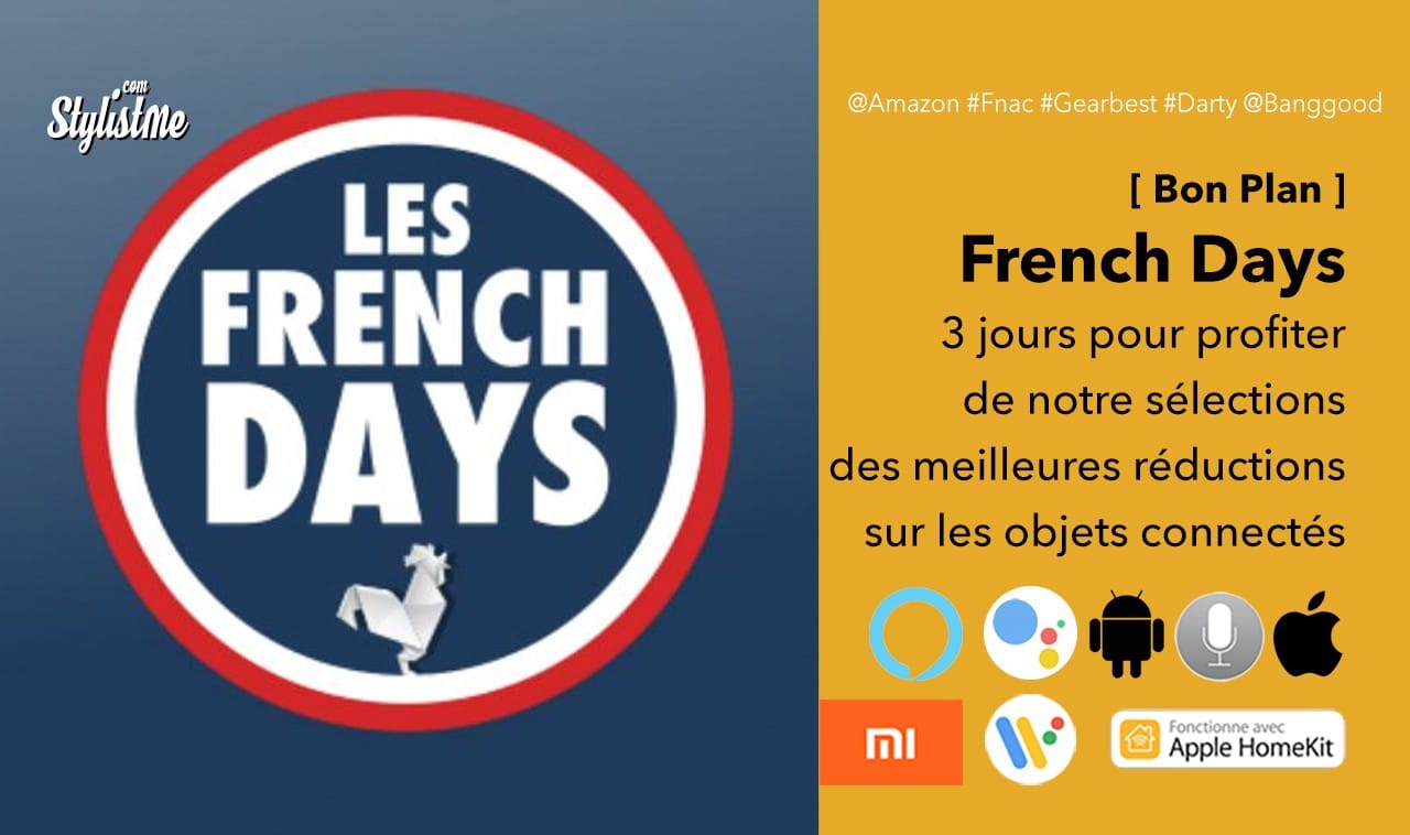 French Days réductions promotions objets connectés domotique