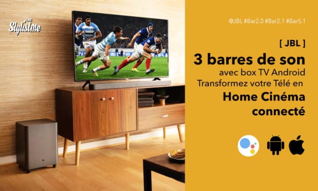 JBL Bar 2.0 2.1 ou 5.1 avis prix test des barres de son et télé connectée