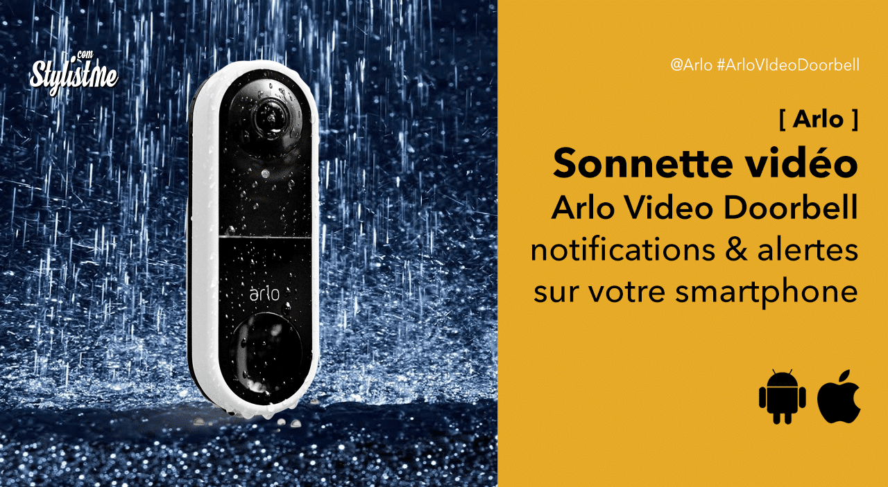 Arlo-Video-Doorbell-test-avis-prix sonnette vidéo connectée