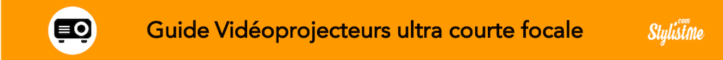 guide vidéoprojecteur courte focale laser comparatif