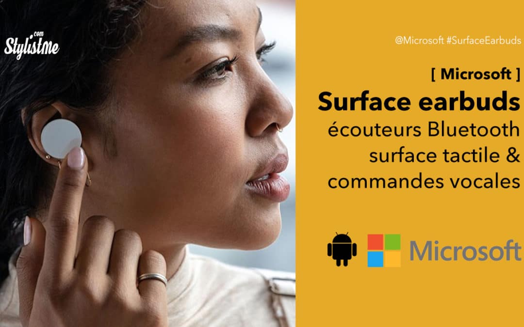 Microsoft Surface Earbuds écouteurs sans fil tactiles à commande vocale