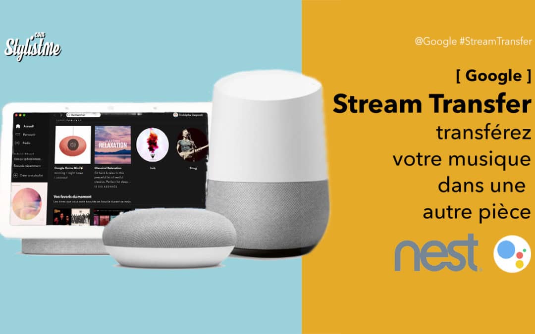 Google Assistant pour transférer votre musique d’une pièce à l’autre
