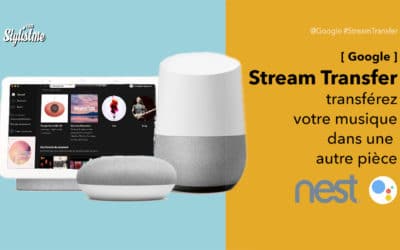 Google Assistant pour transférer votre musique d’une pièce à l’autre
