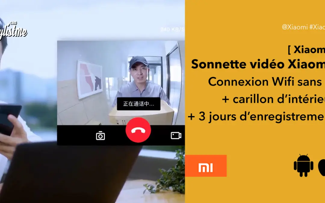 Xiaomi sonnette vidéo sans fil Mijia Mi Home vraiment pas cher