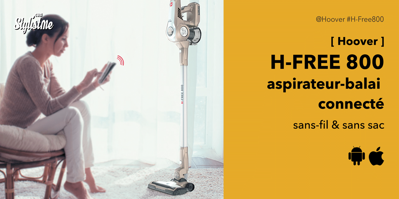 Hoover H-FREE 800 avis prix test de l’aspirateur-balai connecté