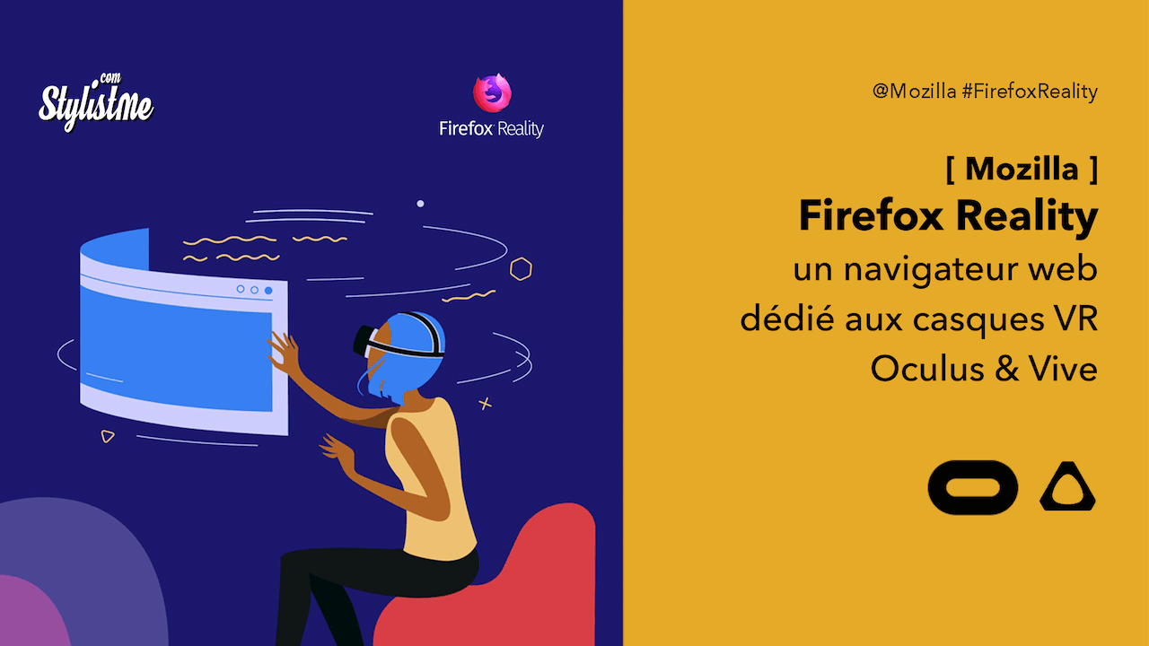 Firefox Reality navigateur casque VR Oculus Vive