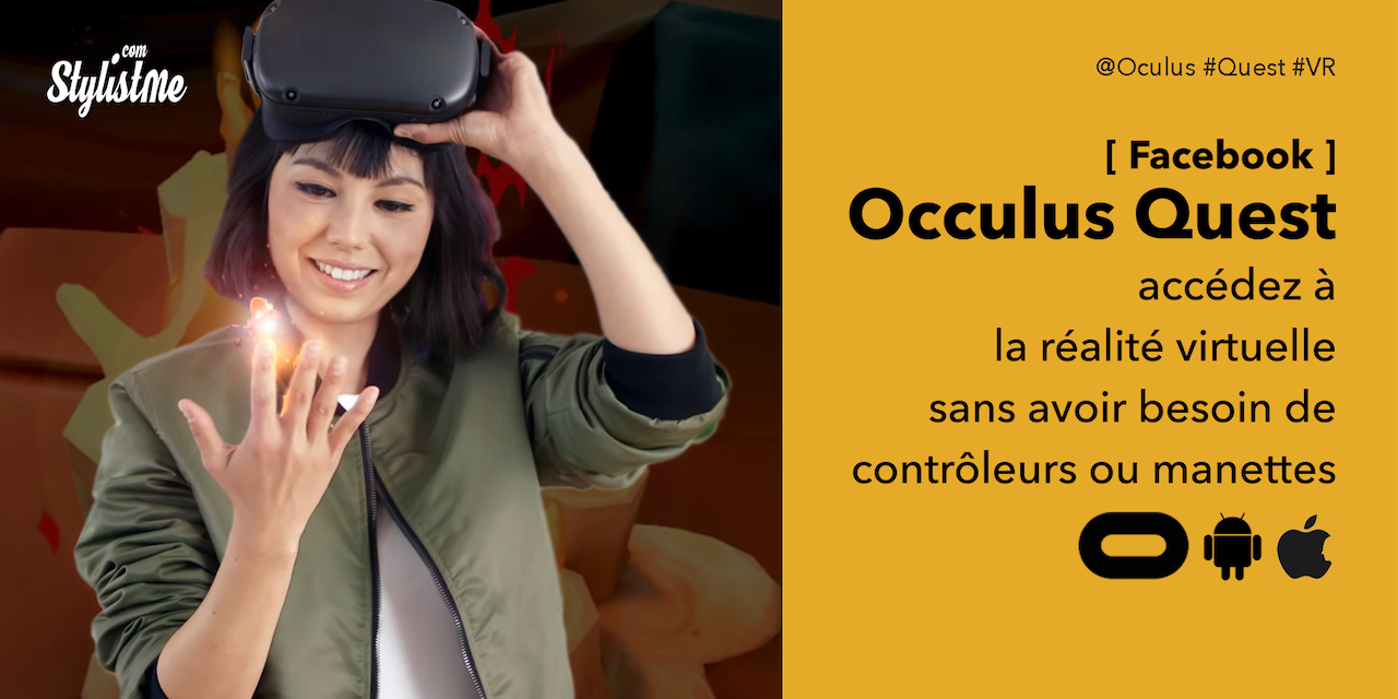Suivi des mains Oculus Quest début les jeux et apps sans manettes