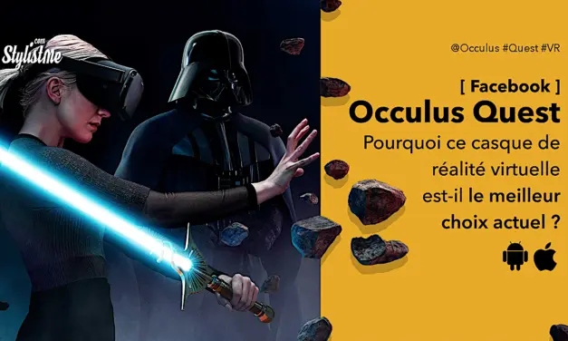 Oculus Quest test avis prix le meilleur casque VR 2020 grand public