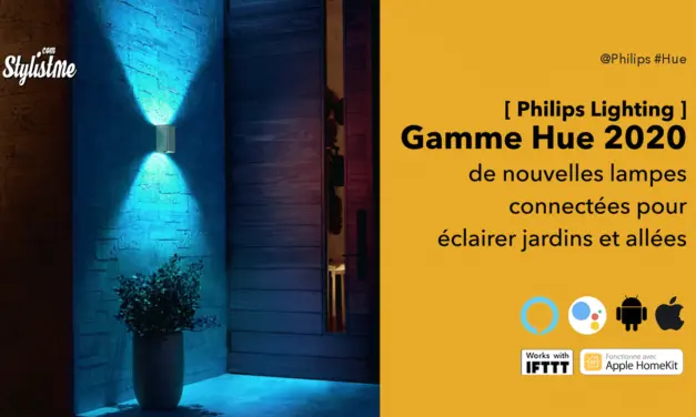 Philips Hue 2020 toutes les nouvelles lampes connectées en couleur