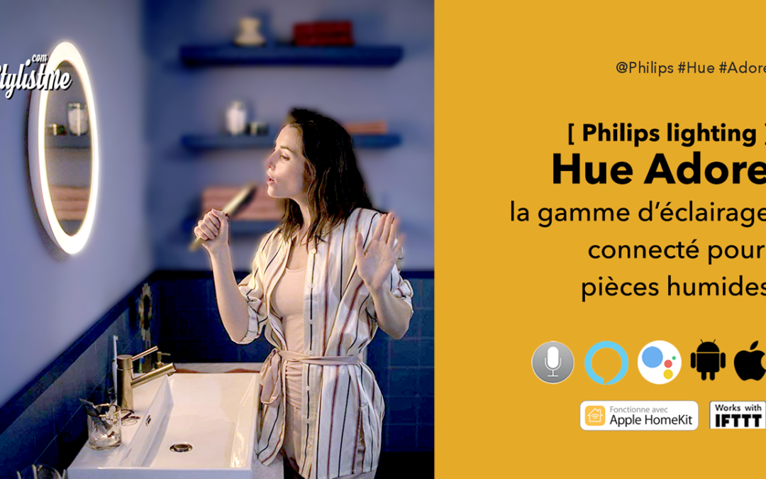 Philips Hue Adore appliques et miroir connectés pour salle de bain