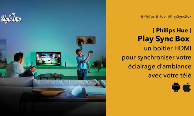 Play Sync Box le boîtier de synchronisation Philips Hue avis test prix