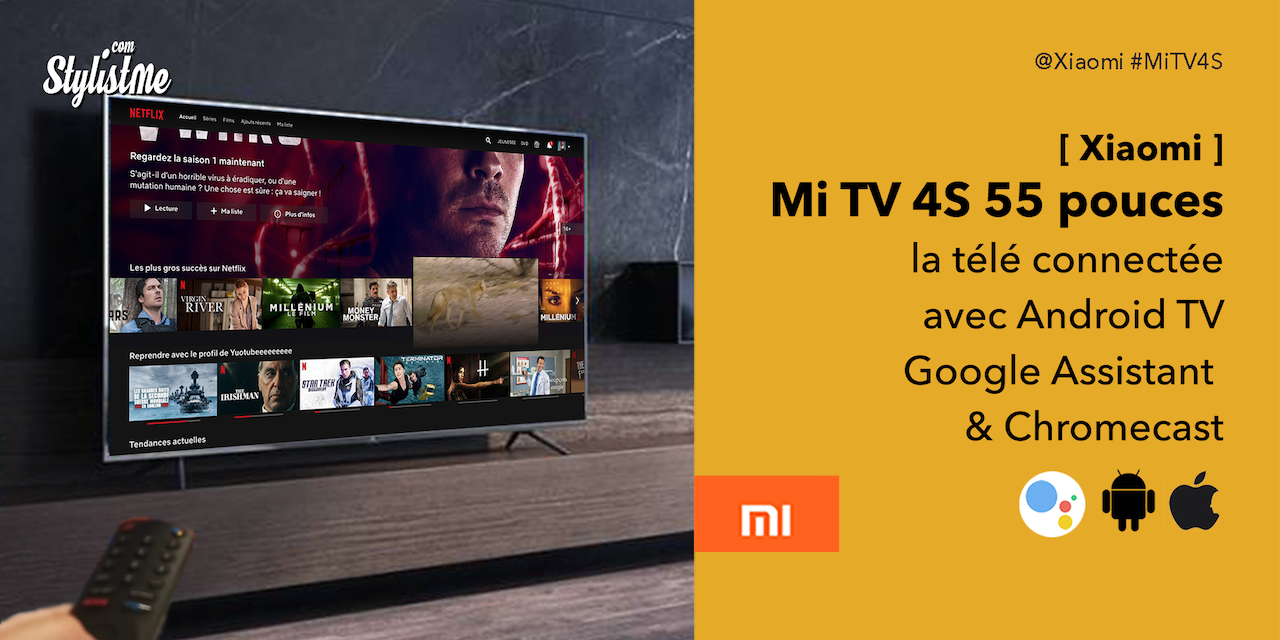 Xiaomi Mi Tv 4S  télé connectée 4K à petit prix et qualité Xiaomi