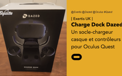 Dock Dazed test avis prix socle chargeur pour Oculus Quest et contrôleurs