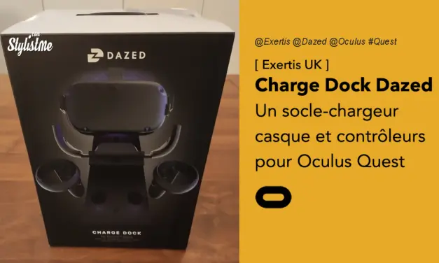 Dock Dazed test avis prix socle chargeur pour Oculus Quest et contrôleurs