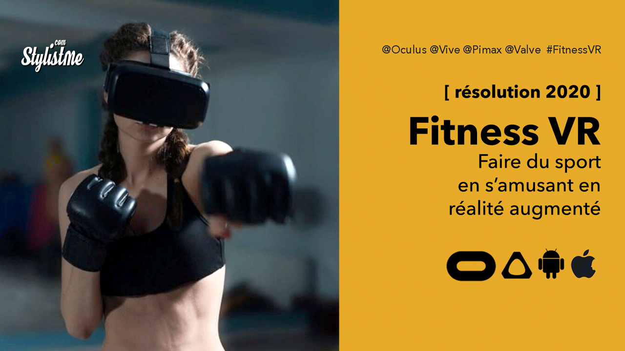 Fitness VR : garder la forme avec la réalité augmentée