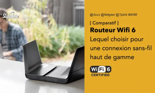 Meilleur routeur Wifi 6, comparatif 2021 : lequel choisir et à quoi cela sert ?