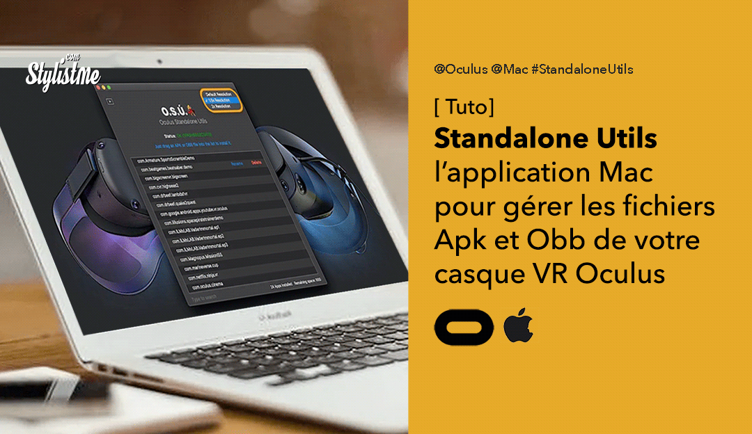 App Standalone Utils pour Mac : charger des Apk Obb sur Oculus Quest