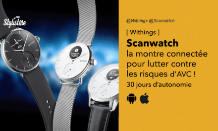 Withings Scanwatch avis prix test : montre connectée anti AVC