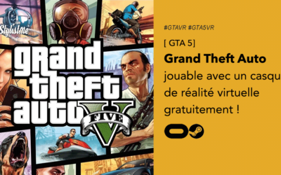 GTA 5 VR : Grand Theft Auto en réalité virtuelle possible avec l&rsquo;Oculus