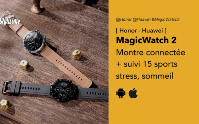 Honor MagicWatch 2 avis prix test montre connectée