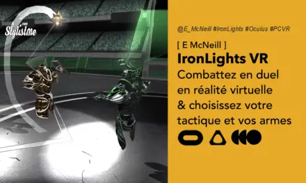 Ironlights VR le jeu de duel à l’arme blanche pour casque de réalité virtuelle