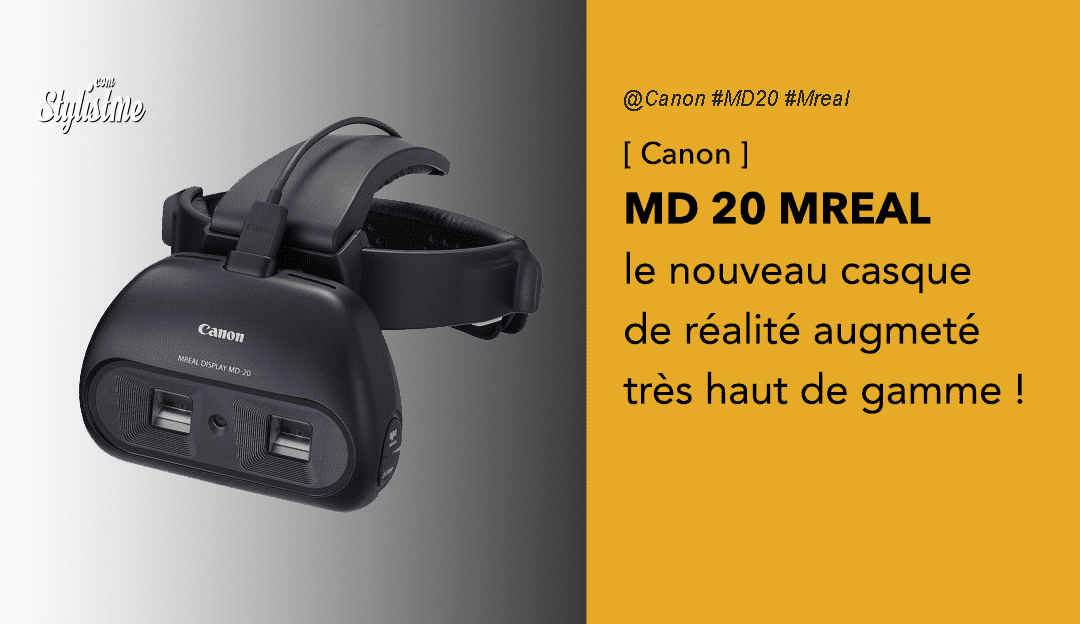 MD 20 MREAL Canon casque AR