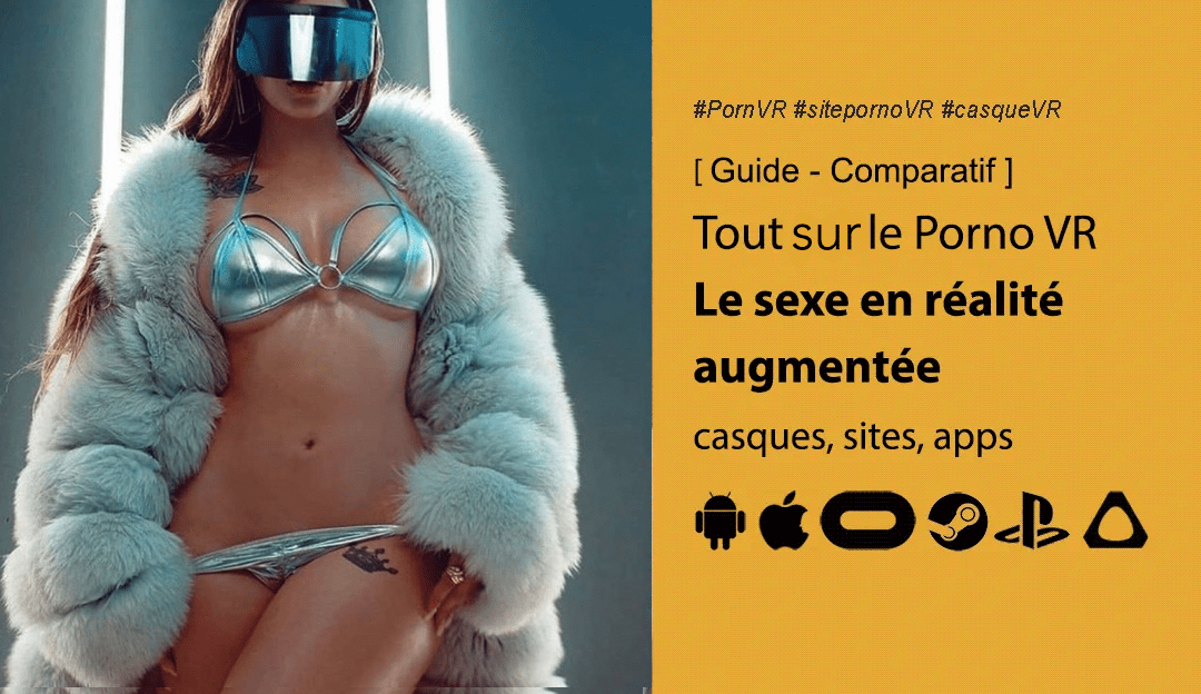 porno en VR guide porno réalité virtuelle sexe adulte