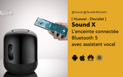 Huawei Sound X l’enceinte connectée Bluetooth en partenariat avec Devialet