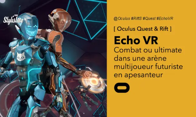 Echo Arena VR entrez dans l’arène multijoueurs sans gravité sur Oculus Quest