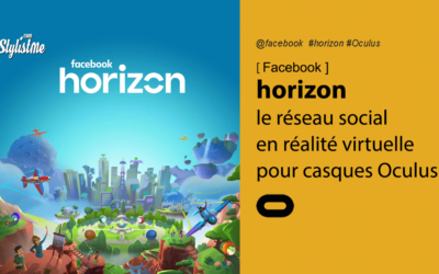 Facebook Horizon le réseau social en réalité virtuelle pour Oculus Quest