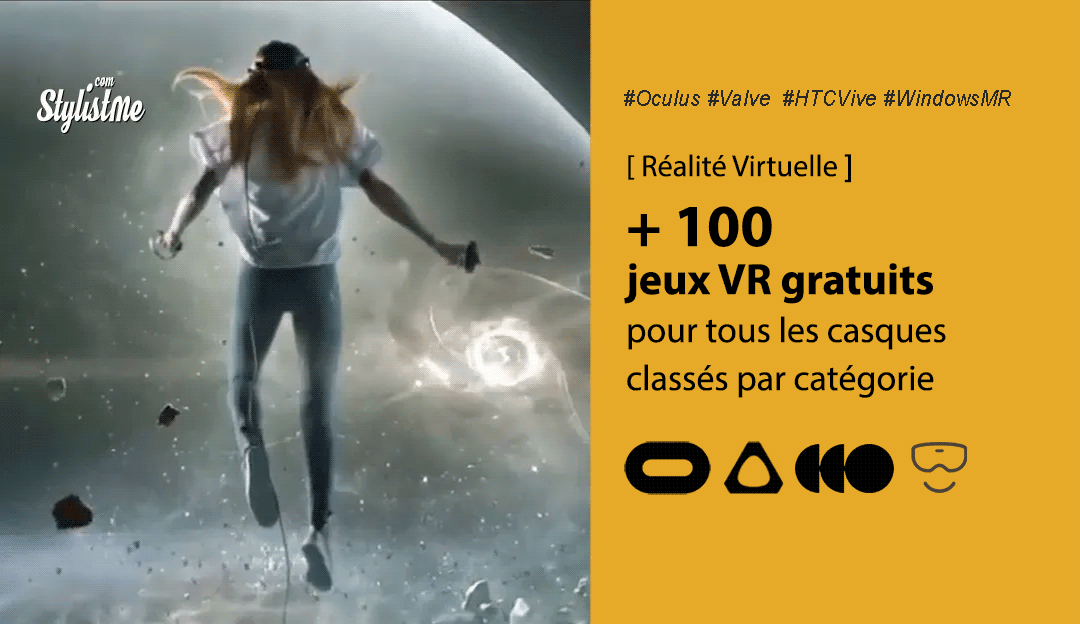 jeux VR gratuits 2020 par catégorie et par casque VR Oculus HTC Vive Valve Index Windows MR