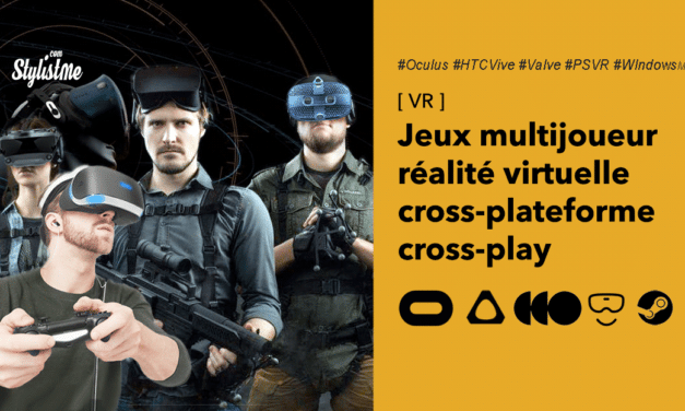 Jeux VR crossplay multijoueurs Oculus Rift, Quest, PSVR, Steam