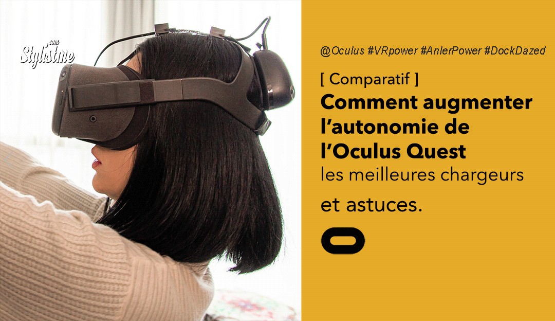 meilleurs chargeurs Oculus Quest autonomie confort