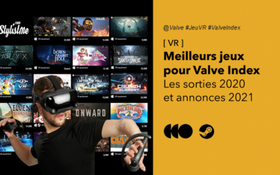 Meilleurs jeux Valve Index 2020 en réalité virtuelle les sorties sur Steam